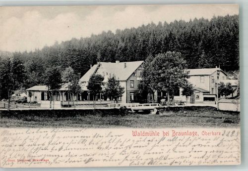 38700 W3389 Braunlage 1902 - Gasthaus Waldmühle