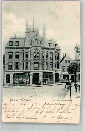 25813 W2250 Husum , Nordsee 1902 - Ecke des Marktplatzes