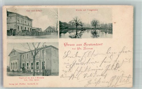 14532 O1501 Sputendorf 1901 Gebrauchsspuren Gasthaus zu den 3 Kronen Gut Schule Dorfteich
