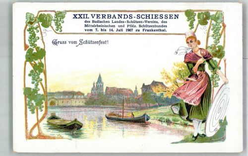 67227 W6710 Frankenthal Pfalz 1907 Lithographie 22. Verbands-Schiessen 1907 Gruß vom Schützenfest Schützenscheibe