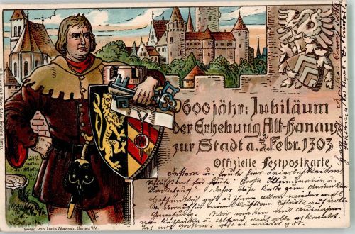 63450 W6450 Hanau 1903 Lithographie 600 Jahrfeier der Erhebung Alt-Hanau zur Stadt Burg Edelmann Stadtwappen