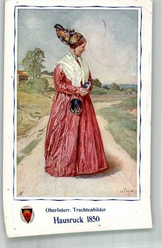 4906 Hausruck 1915 Gebrauchsspuren Feldpost WK I 6.Inf.Div. Deutscher Schulverein Tracht um 1850 Künstlerkarte