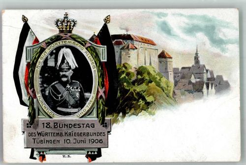 72070 W7400 Tübingen 1906 Lithographie 18. Bundestag d. Württembergischen Kriegerbundes 1906 Offizier Pickelhaube Schloss