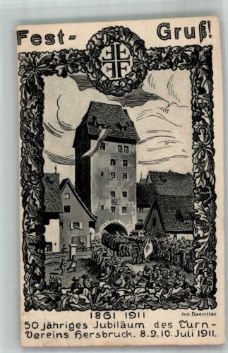 91217 W8562 Hersbruck 1911 Lithographie / Künstlerkarte 50 Jahrfeier Turnverein Hersbruck 1911 Stadttor Turnerwappen sign. Daentler