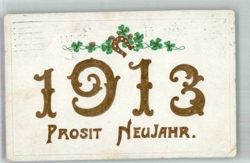 Prägedruck 1913 Neujahr Jahreszahl 1912 Gebrauchsspuren