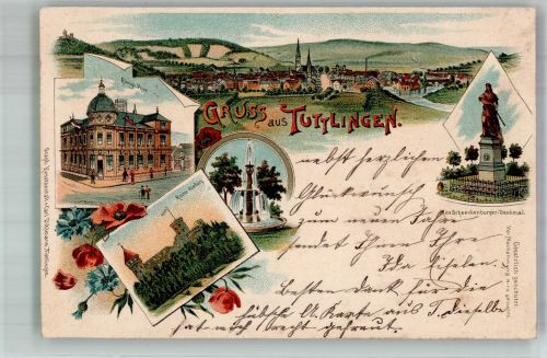78532 W7200 Tuttlingen 1897 Lithographie Kgl. Post Ruine Honberg Max Schneckenburger-Denkmal Brunnen Sammlung Meinel
