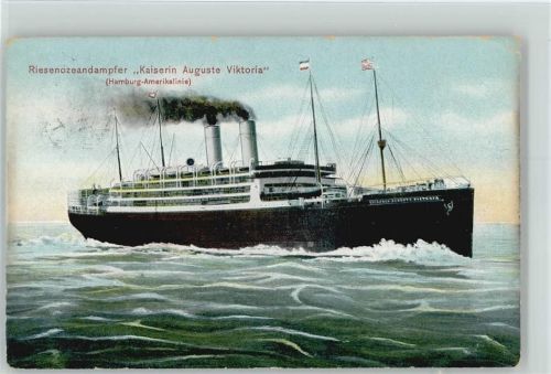 Riesenozeandampfer "Kaiserin Auguste Viktoria", Hamburg-Amerikalinie Dampfer Auguste Victoria / Dampfer Viktoria