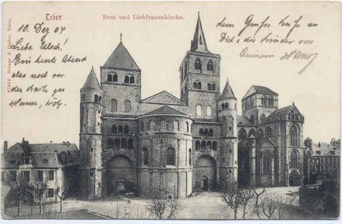 um 1904 Trier, Dom und Liebfrauenkirche,Schaar & Dathe KG