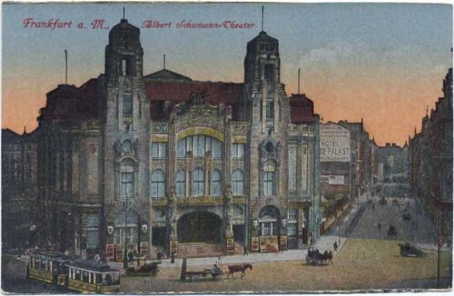 60311 W6000 Frankfurt um 1910/20 - Frankfurt a.M., -Frankfurt a.M., Albert Schumann-Theater-, Straßenbahn, Pferdekutschen,Gerhard Blümlein & Co. Frankfurt a. M.