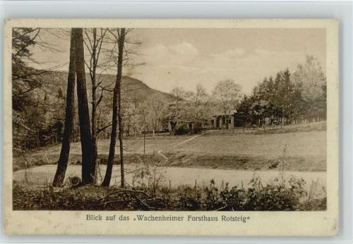 67098 W6706 Wachenheim an der Weinstraße - Forsthaus Rotsteig