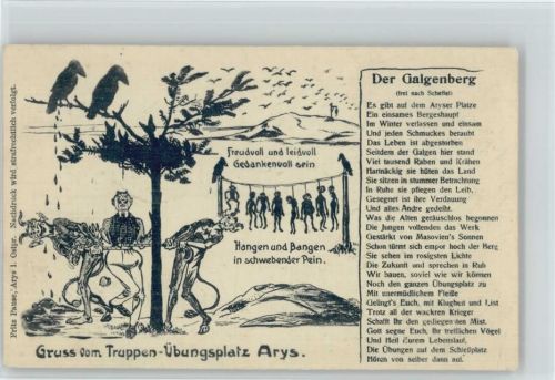 Tod und Teufel - Der Galgenberg - Truppenübungsplatz Arys - WK I