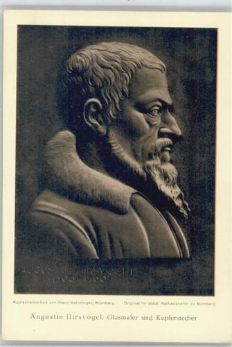 Augustin Hirsvogel - Glasmaler -