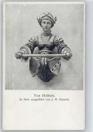 Von Holbein - In Holz ausgeführt von J.N. Eckhard Künstler Künstlerkarte