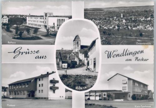Wendlingen Rathaus Postamt Kirche Kreis-Sparkasse
