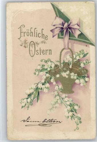 Ostern - Korb und Eier in Golddruck, Maiglöckchen und Schleife Maiglöckchen 1900 Prägedruck