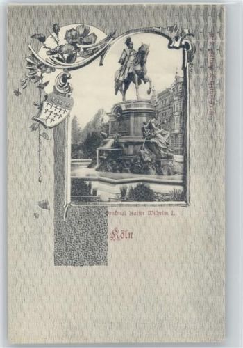 Köln Stadt Denkmal Kaiser Wilhelm I