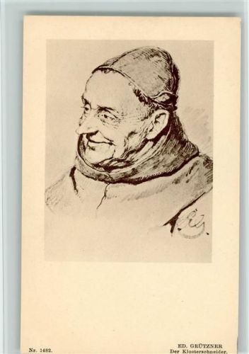 Serie 118 E Charakterköpfe von Grützner - Der Klosterschneider