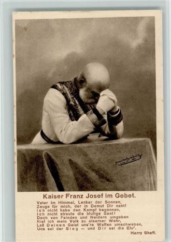 im Gebet und Gedicht Kaiser Franz Josef I.