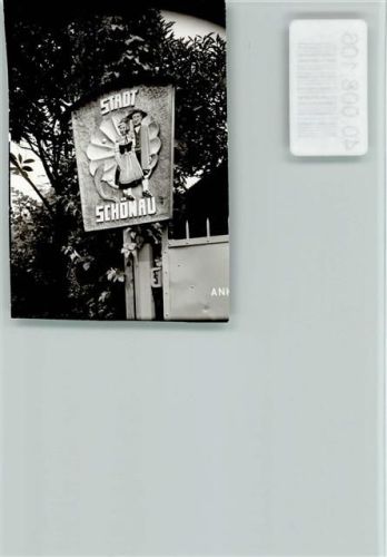93464 W8491 Schönau , Oberpf FOTO KEINE AK Stadt Schönau Schild