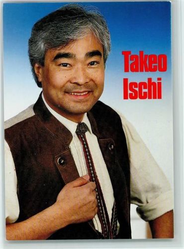 Takeo Ischi - Volksmusik , keine AK Schlagersänger