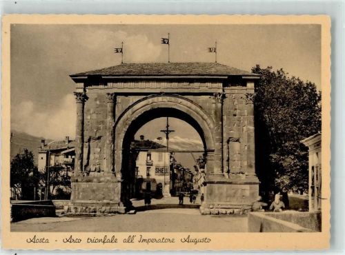 Aosta Arco trionfale all´ Imperatore Augusto