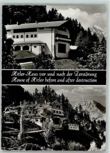 Berchtesgaden , Haus vor und nach der Zerstörung von Hitler WK II