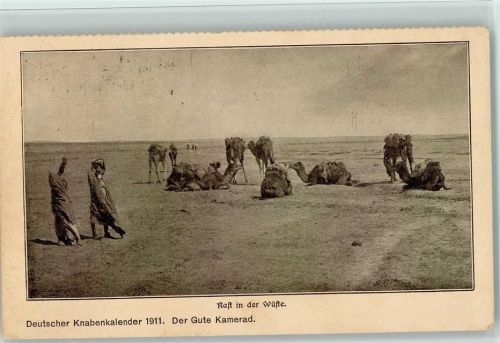 Beduinen mit Kamele, Rast in der Wüste - Deutscher Knabenkalender 1911 "Der Gute Kamerad" AK Kamel