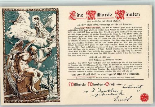 Alter Engel - Ein Milliarde Minuten sind verflossen seit Christi Geburt 29ten April 1902 vormittags 10 Uhr 40 Minuten Datumskarte Künstlerkarte