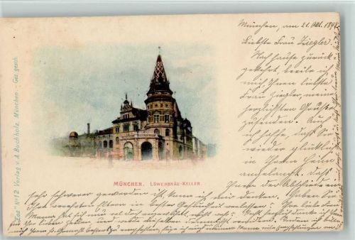 W8000 München Gruss aus 1898 AK Löwenbräukeller
