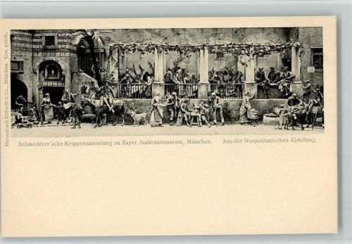 Schmedersche Krippensammlung im Bayr. Museum 1906 AK Neapolitanische Abteilung