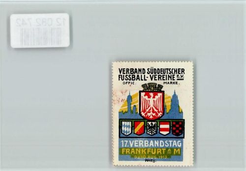 W6000 Frankfurt am Main Vignette - Wappen - 17. Verbandstag Südd.. Fußball Vereine 1913 sign Niess Fußball
