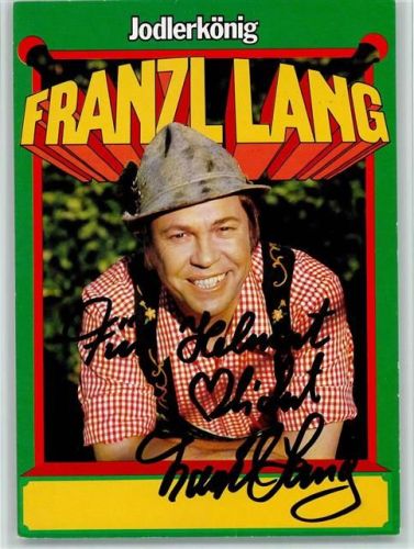 Franz Lang, Jodlerkönig Original Autogramm