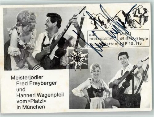 Fred Freyberger - Meisterjodler - Original Autogramm