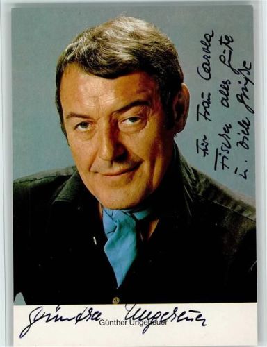 Günther Ungeheuer Original Autogramm Filmschauspieler