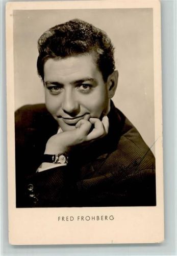 Fred Frohberg 1957 Original Autogramm Schlagersänger