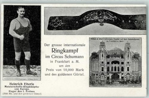 W6000 Frankfurt am Main Heinrich Eberle Meisterschafts-Ringkämpfer - Cirkus & Albert Schumann Theater Ringen