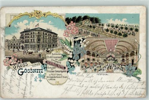 04639 O7422 Gößnitz , Thür Karte beschädigt Central-Hotel Konzertgarten Festsaal