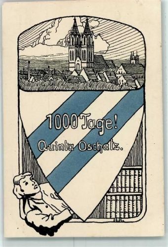04758 O7260 Oschatz Künstlerkarte 1000 Tage! Quinta sign