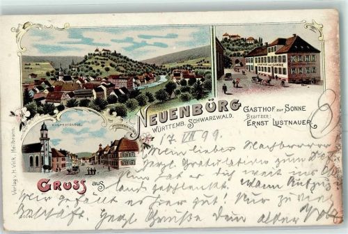 Neuenbürg 1899 Hauptstraße Gasthof Zur Sonne Besitzer Ernst Lustnauer