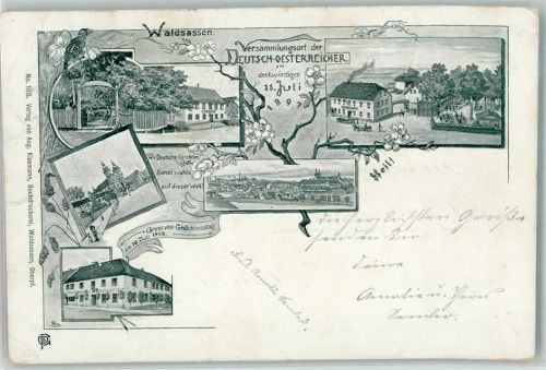 Waldsassen 1898 Versammlungsort der Deutsch-Österreicher am denkwürdigen 11. Juli 1897