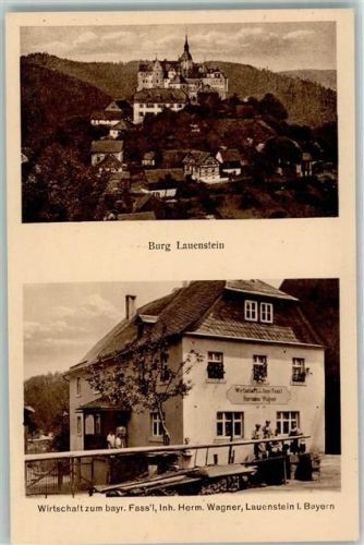 Lauenstein Burg Gasthaus Zum Bayr. Fass Inh Herm. Wagner