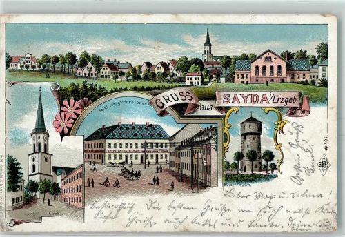 09619 O9215 Sayda 1901 Lithographie Kirche Hotel Zum goldnen Löwen Wasserturm