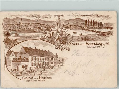 Neuenburg 1899 Gasthaus Zum Hirschen E. Wenk Altrhein Schiff- und Eisenbahnbrücke Rhein