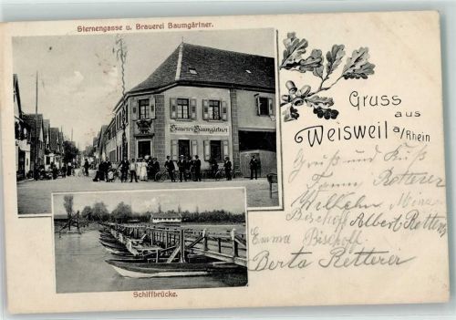 79367 W7831 Weisweil , Breisgau 1913 - Sternengasse Brauerei Baumgärtner Schiffbrücke