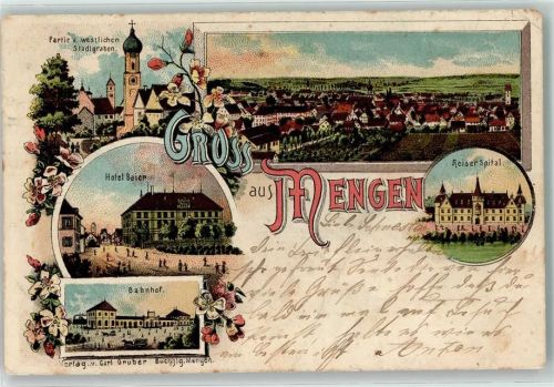 Mengen 1899 Hotel Baier Bahnhof Reiser Spital Lithographie