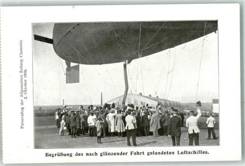 Chemnitz 1910 Begrüßung des nach glänzender Fahrt gelandeten Luftschiffs