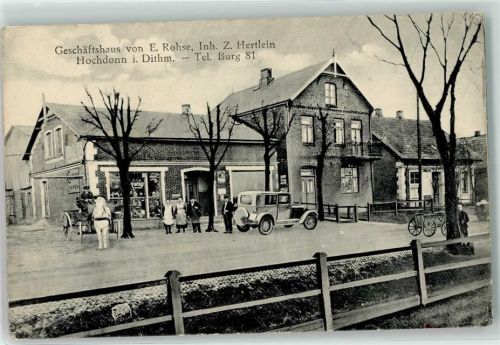 25712 W2224 Hochdonn - Geschäftshaus E. rohse Z. Hertlein Oldtimer Emailleschild