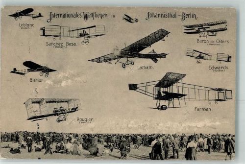 Johannisthal 1909 Internationales Wettfliegen Leblanc Sanchez Bleriot Rougier Latham Farman Edwards Baron de Caters