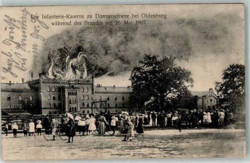 Donnerschwee Infanterie-Kaserne Brand 26. Mai 1907 Feuerwehr
