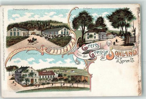 Sohland Steinschleiferei Zollamt Gasthaus Grenze